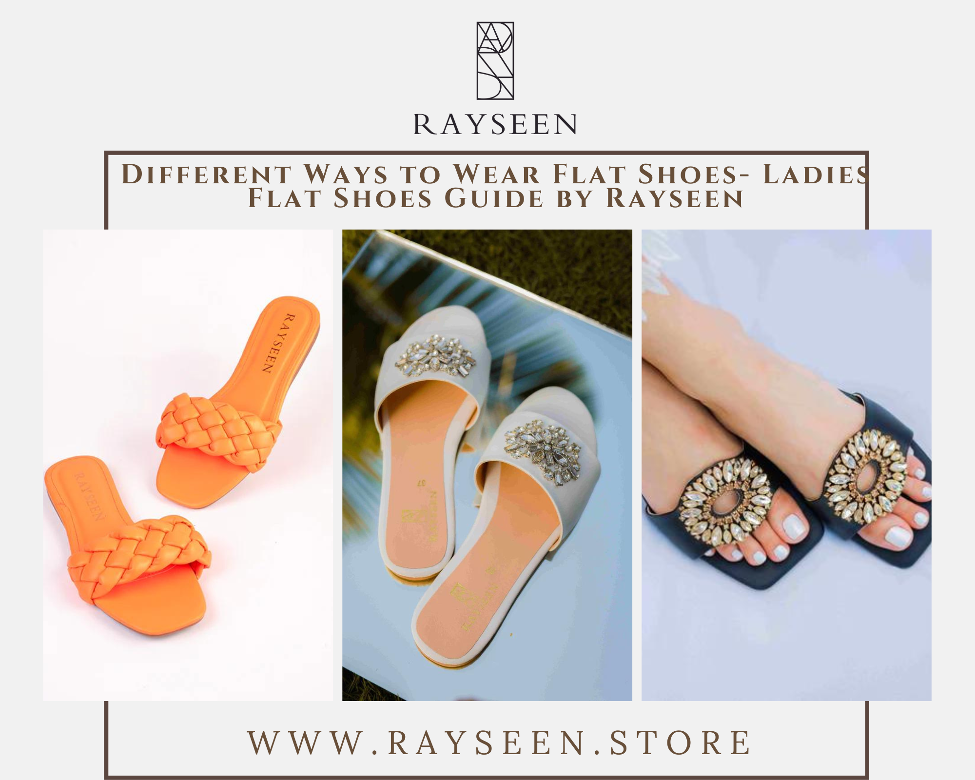 Different Ways to Wear Flat Shoes- Ladies Flat Shoes Guide by Rayseen