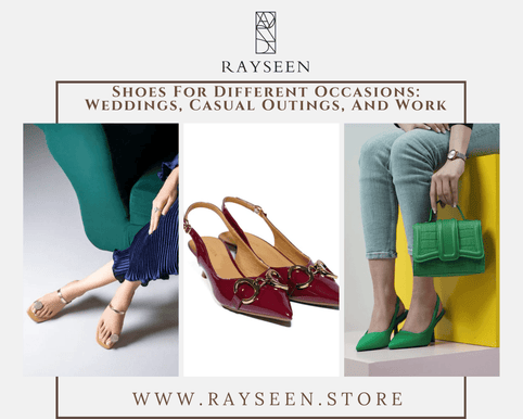 Shoes For Different Occasions Weddings, Casual Outings, And Work